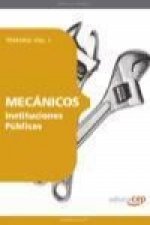 Mecánicos Instituciones Públicas. Temario Vol. I.