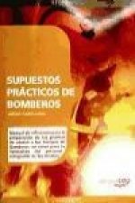 Bomberos. Supuestos prácticos