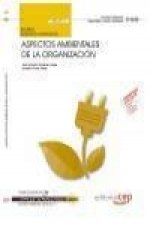 Manual. Aspectos ambientales de la organización. Certificados de profesionalidad. Gestión ambiental