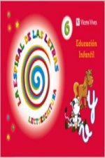 La Espiral de las Letras, lectoescritura, 3 Educación Infantil. Cuaderno 6