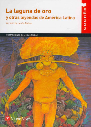 La laguna de oro y otras leyendas de América Latina, Educación Primaria. Auxiliar