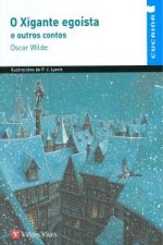 O XIGANTE EGOISTA E OUTROS CONTOS (CUCAINA)