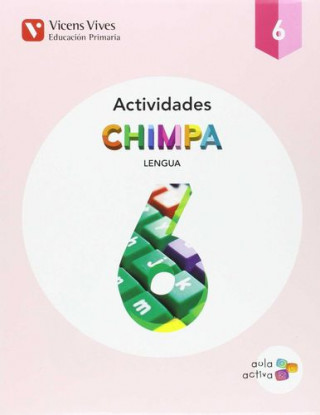 CHIMPA 6 ACTIVIDADES (AULA ACTIVA)
