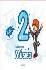 Proyecto Tutti, La magia de la música, música, 2 Educación Primaria. Cuaderno