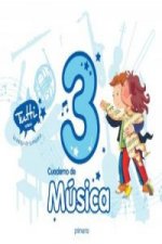Proyecto Tutti, La magia de la música, música, 3 Educación Primaria. Cuaderno