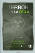 Los hombres que querían apagar la luz del mundo