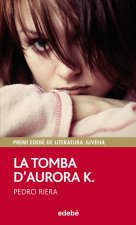 La tomba d'Aurora K.