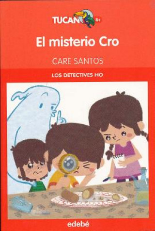 Los detectives HO. El misterio CRO