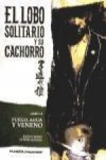Lobo solitario y su cachorro 15, Fuego, agua y veneno