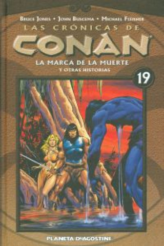 Crónicas de Conan, La marca de la muerte y otras historias