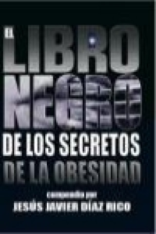 El libro negro de los secretos de la obesidad