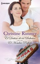 El destino de un seductor ; El hombre perfecto