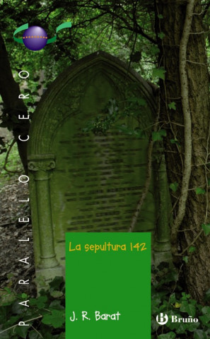 La sepultura 142, Bachillerato