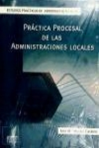 Práctica procesal de las administraciones locales