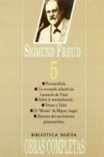 Sigmund Freud 5 (edición en rústica). Tomo 5 (1909-1913). Ensayos 46 al 84