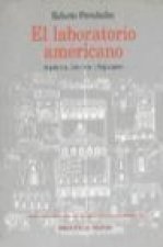 El laboratorio americano : arquitectura, geocultura y regionalismo