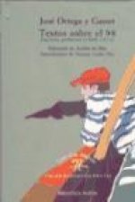 Textos sobre el 98 : antología política (1908-1914)