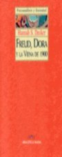 Freud, Dora y la Viena de 1900