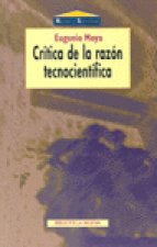 Crítica de la razón tecnocientífica