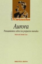 Aurora : pensamientos sobre los prejuicios morales
