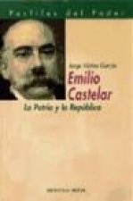 Emilio Castelar, la patria y la república