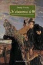 Del casicismo al 98