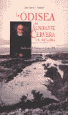 La odisea del almirante Cervera y su escuadra : batalla XXXX naval de Santiago de Cuba, 1898