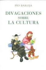 Divagaciones sobre la cultura