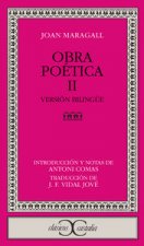 Obra poética, II . Versión bilingüe