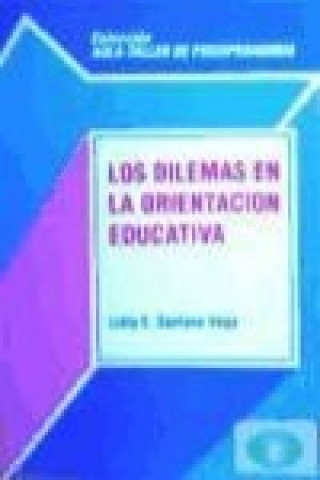 Los dilemas en orientación educativa