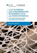 La Ley de medidas para la modernización del gobierno local y su puesta en marcha : caso especial del Ayuntamiento de Las Palmas de Gran Canaria