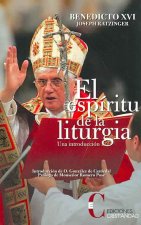 El espíritu de la liturgia. Una introducción
