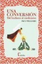 Una conversión: del budismo al catolicismo