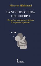 La noche oscura del cuerpo