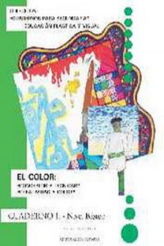 El color, educación plástica y visual, ESO, nivel básico. Cuaderno 1