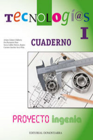Proyecto Ingenia, tecnologías, 1 Educación Primaria. Cuaderno