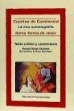 Cuentas de conciencia de Santa Teresa de Jesús: la otra autobiografía