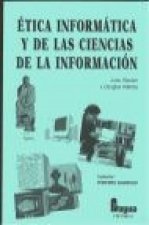 Ética informática y de las ciencias de la información