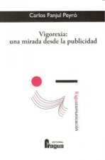 Vigorexia : una mirada desde la publicidad