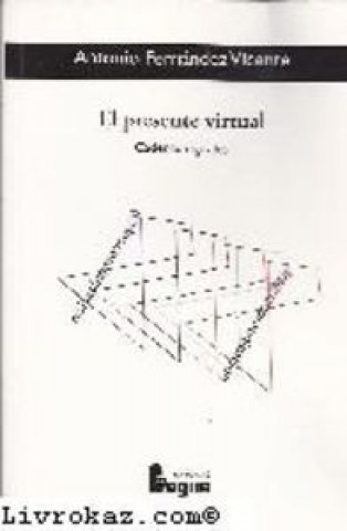 El presente virtual : cadenas digitales
