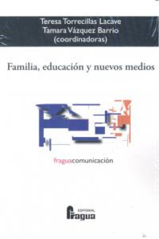 Familia, educación y nuevos medios