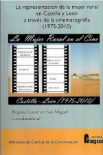 La representación de la mujer rural en Castilla y León a través de la cinematografía, 1975-2010