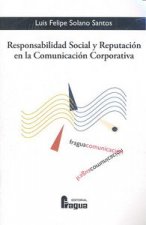 Responsabilidad social y reputación en la comunicación corporativa