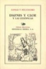 Dafnis y Cloe ; Las Etiópicas