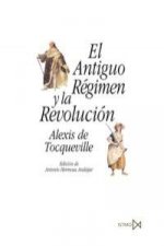 El Antiguo Régimen y la revolución