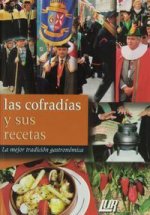 Las cofradías y sus recetas