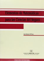 Elementos de matemáticas para las ciencias del seguro