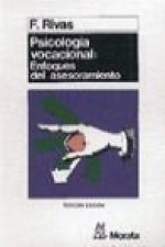 Psicología vocacional : enfoques del asesoramiento