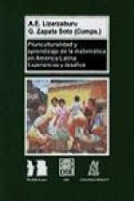 Pluriculturalidad y aprendizaje de la matemática en América Latina