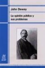 La opinión pública y sus problemas